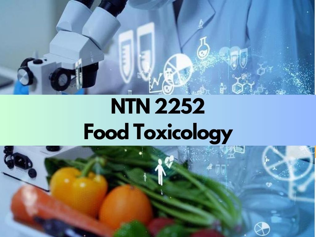 NTN 2252 - Food Toxicology